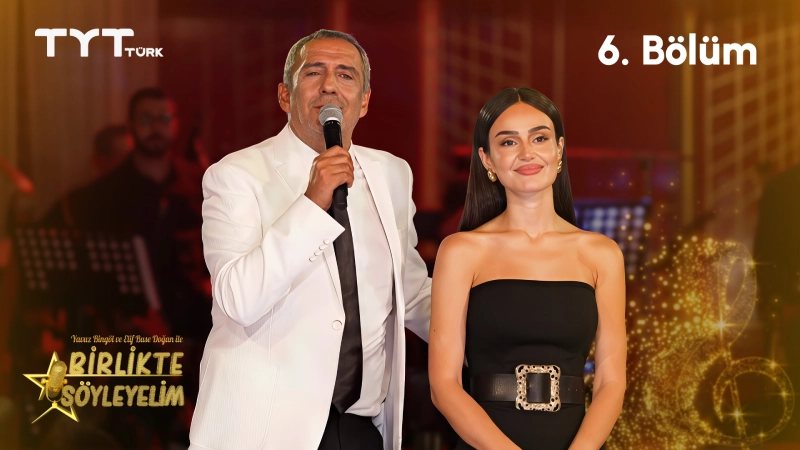 Yavuz Bingöl ve Elif Buse Doğan ile Birlikte Söyleyelim 6. Bölüm